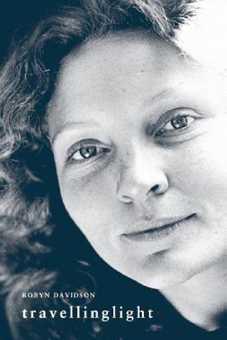 Travelling Light by Robyn Davidson