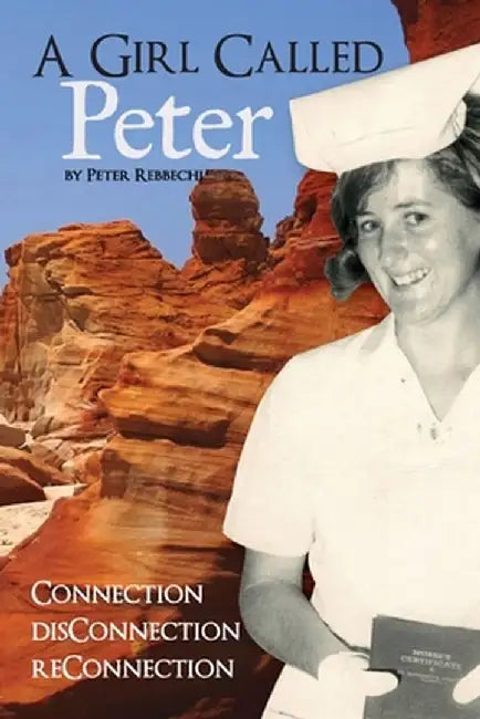 A Girl Called Peter by Peter Rebbechi