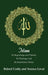 Islam: Its Beginnings and History, Its Theology and Its Importance Today by Terence Lovat, Robert Crotty