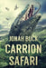 Carrion Safari by Jonah Buck