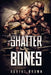 Shatterbones by Robert Brown