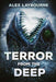 Terror From the Deep by Alex Laybourne