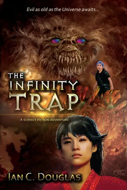 The Infinity Trap by Ian C. Douglas