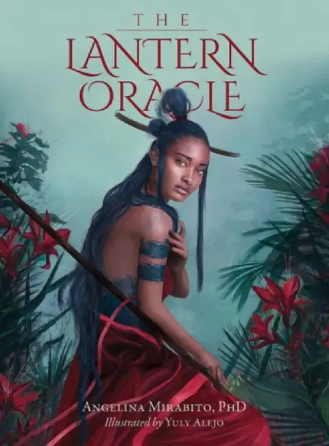 The Lantern Oracle by Angelina (Angelina Mirabito) Mirabito