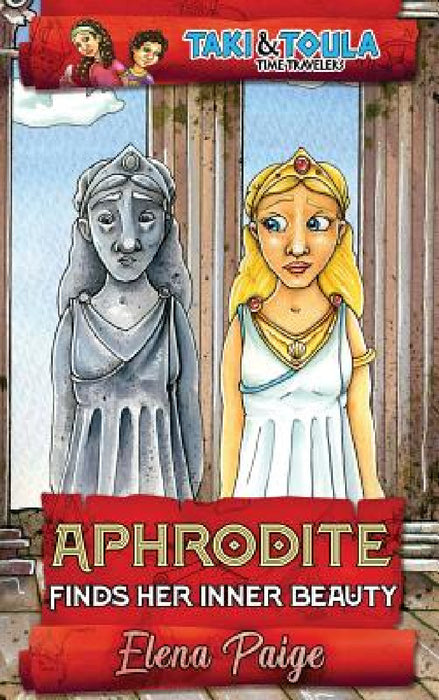 Aphrodite Finds Her Inner Beauty by Elena Paige
