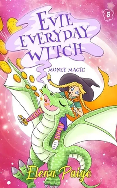 Money Magic by Elena Paige