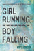 Girl Running, Boy Falling by Kate Gordon