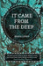 It Came From The Deep by Maria Lewis