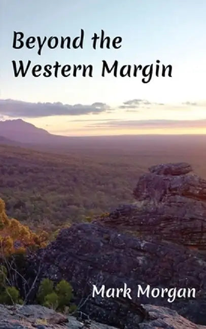 Beyond the Western Margin by Mark Timothy Morgan