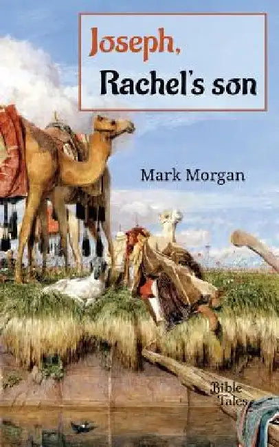 Joseph, Rachel's son by Mark Timothy Morgan