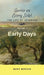 Early Days: Volume 1 of 6 by Mark Timothy Morgan