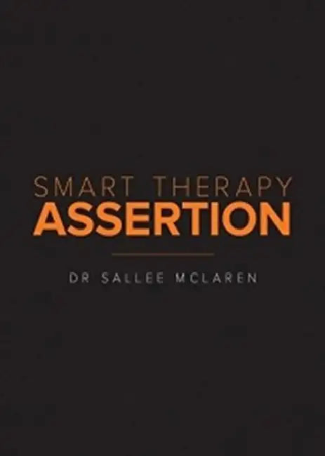 Smart Therapy Assertion by Sallee McLaren