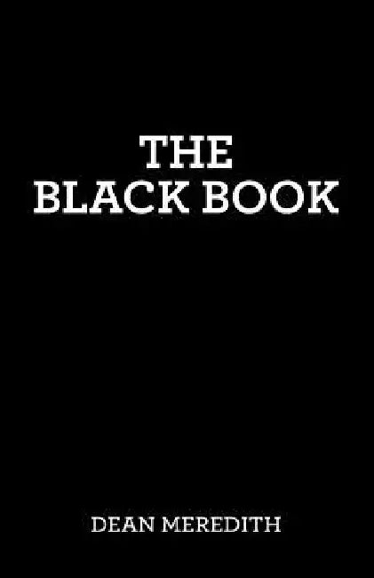 The Black Book by Dean Meredith