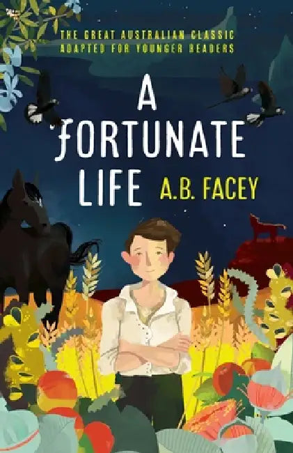 Fortunate Life: for Younger Readers by A. B. Facey