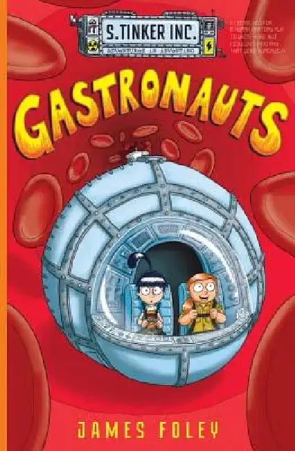 Gastronauts by James Foley