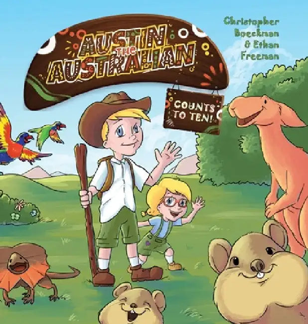 Austin the Australian: Counts to Ten! by Christopher Boeckman