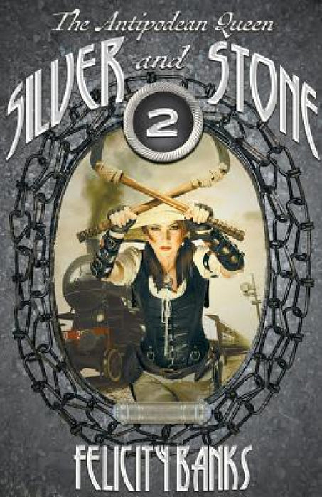 Silver and Stone by Felicity Banks