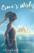 Esme's Wish by Elizabeth Foster