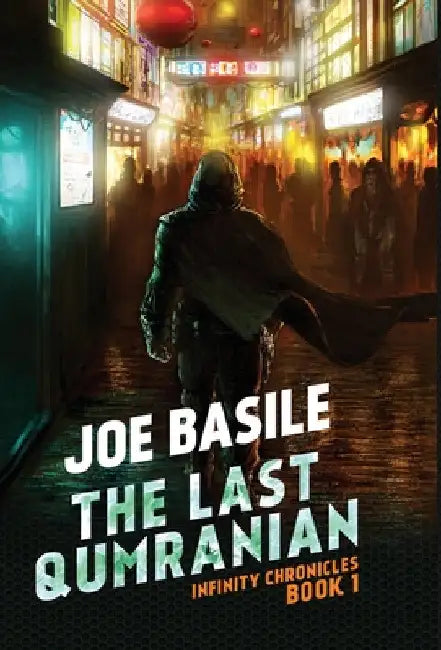 The Last Qumranian by Joe Basile