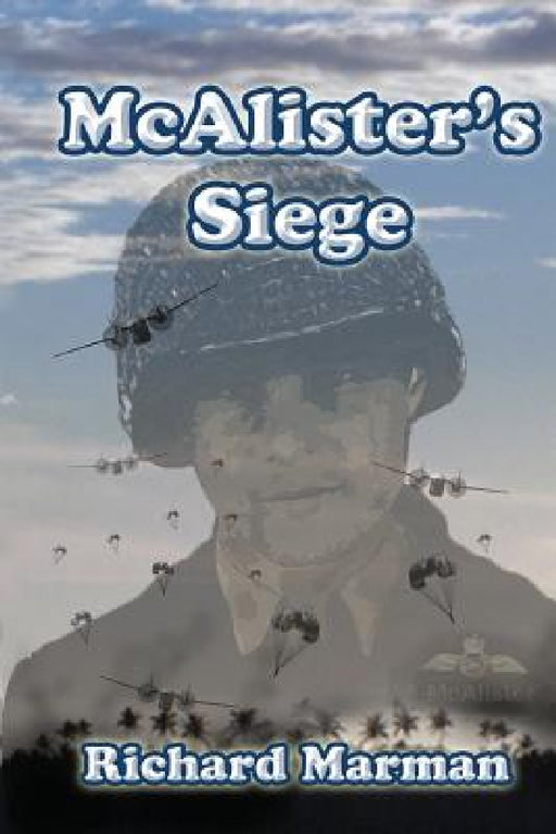 McAlister's Siege by Richard Marman
