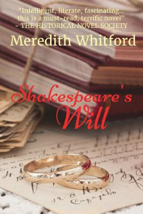 Shakespeare's Will by Meredith Whitford