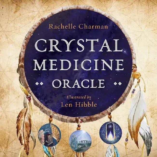 Crystal Medicine Oracle by Rachelle Charman