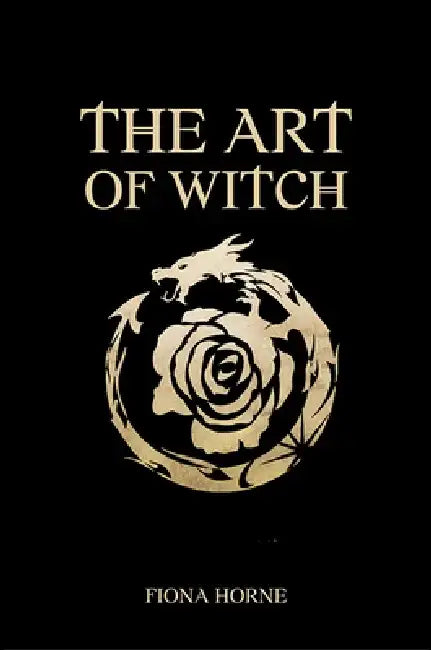 The Art of Witch by Fiona Horne