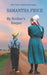 My Brother's Keeper: Amish Romance by Samantha Price