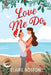 Love Me Do by Claire Boston