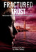 Fractured Trust by Mike Sabey