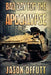 Bad Day For The Apocalypse by Jason Offutt