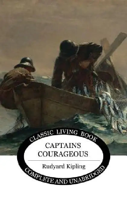 Captains Courageous by Rudyard Kipling