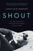 Shout by Laurie Halse Anderson