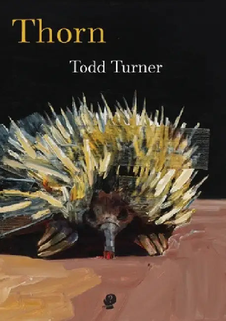 Thorn by Todd Turner