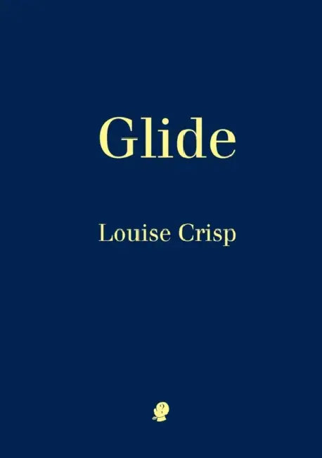 Glide by Louise Crisp