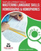 Naplan Literacy Skills Mastering Language Skills: Homographs & Homophones Years 3, 4, and 5 by Shelley Ann Wake
