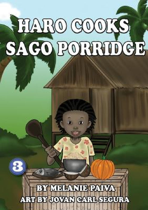 Haro Cooks Sago Porridge by Melanie Paiva, Jovan Carl Segura