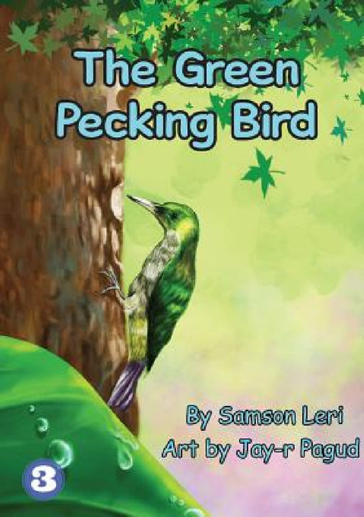 The Green Pecking Bird by Samson Leri, Jay-R Pagud