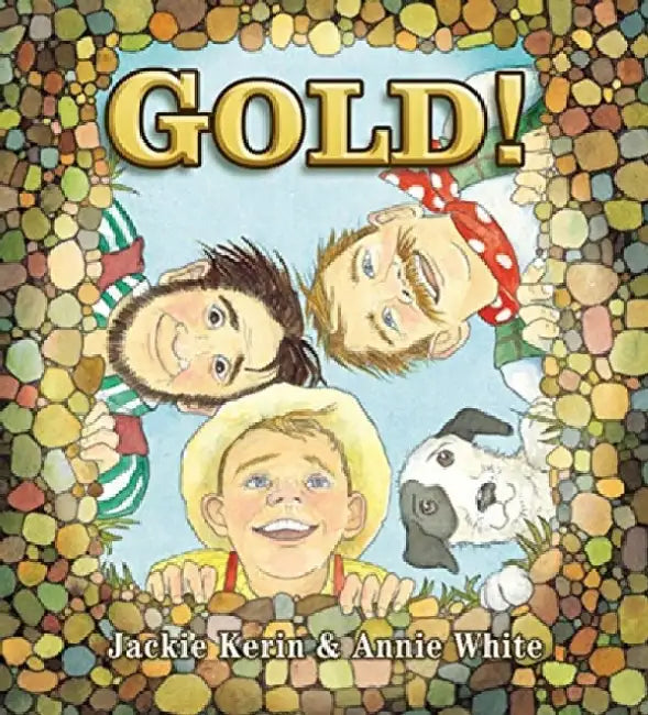 Gold! by Jackie Kerin