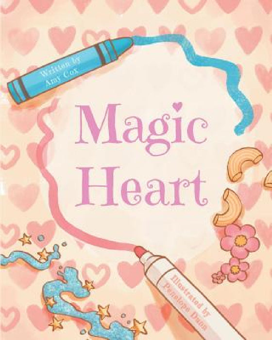 Magic Heart by Amy Cox