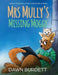 Mrs Mully's Missing Moggy: Kanga Roopert & the Clubhouse Coders by Dawn Burdett