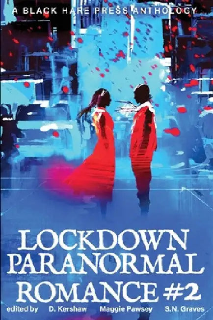 LOCKDOWN paranormal Romance #2 by D. Kershaw