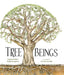 Tree Beings by Raymond Huber