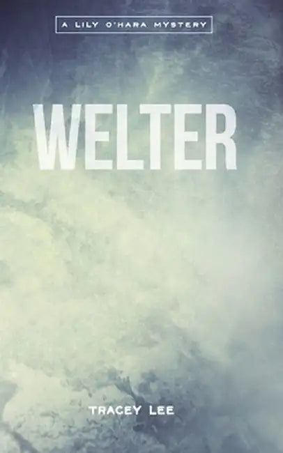 Welter by Tracey Lee