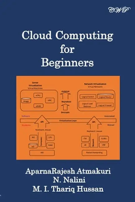 Cloud Computing for Beginners by Aparnarajesh Atmakuri