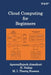 Cloud Computing for Beginners by Aparnarajesh Atmakuri