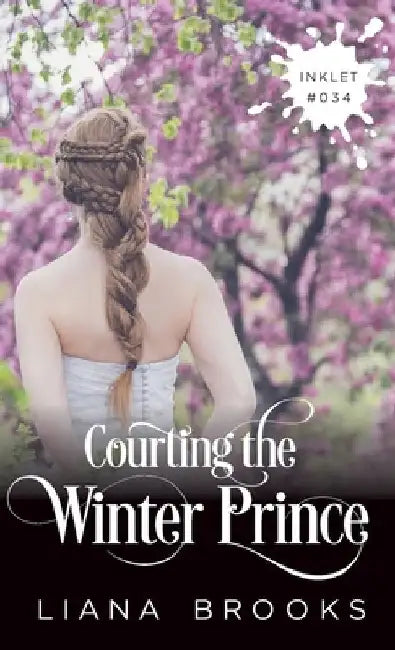 Courting The Winter Prince by Liana Brooks