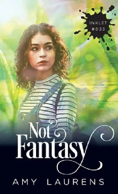 Not Fantasy by Amy Laurens