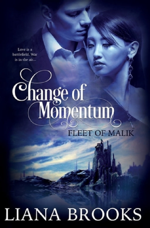 Change of Momentum by Liana Brooks