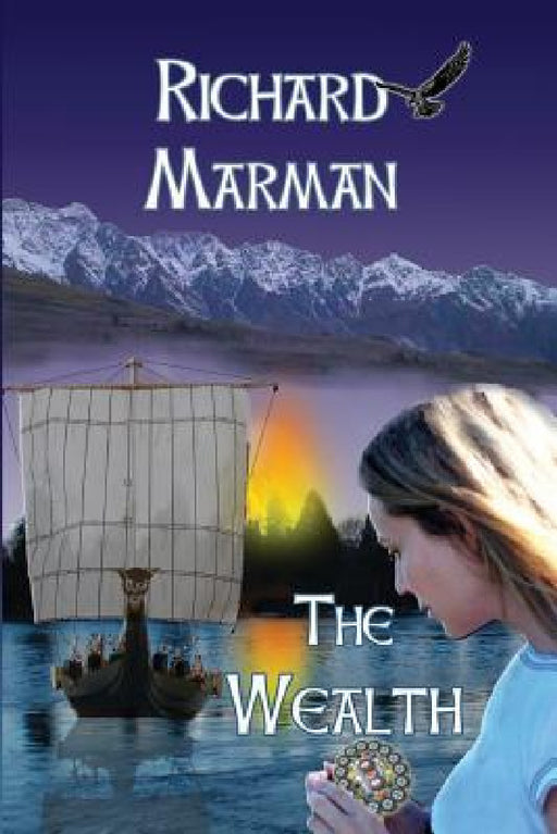 The Wealth by Richard Marman